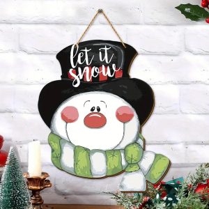 Let it snow snowman plaque style A