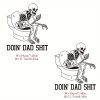 doing dad shit