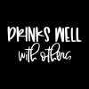 drinks well with others